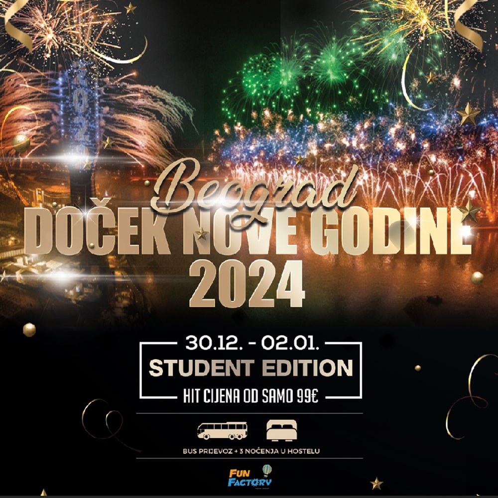 BEOGRAD Nova godina | 30.12. - 02.01. | Student Edition