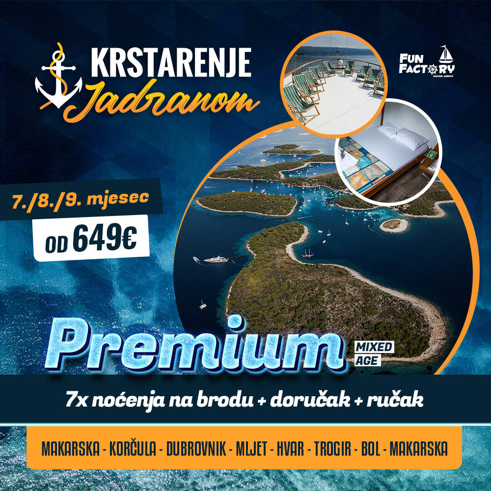 Krstarenje Jadranom 2026. | PREMIUM | Mixed age