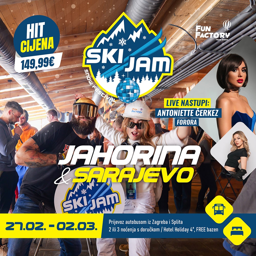 SKI JAM Sarajevo / Jahorina 27.02. - 02.03.2025. - Student Edition