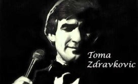 Toma Zdravković - Legenda kafanske glazbe