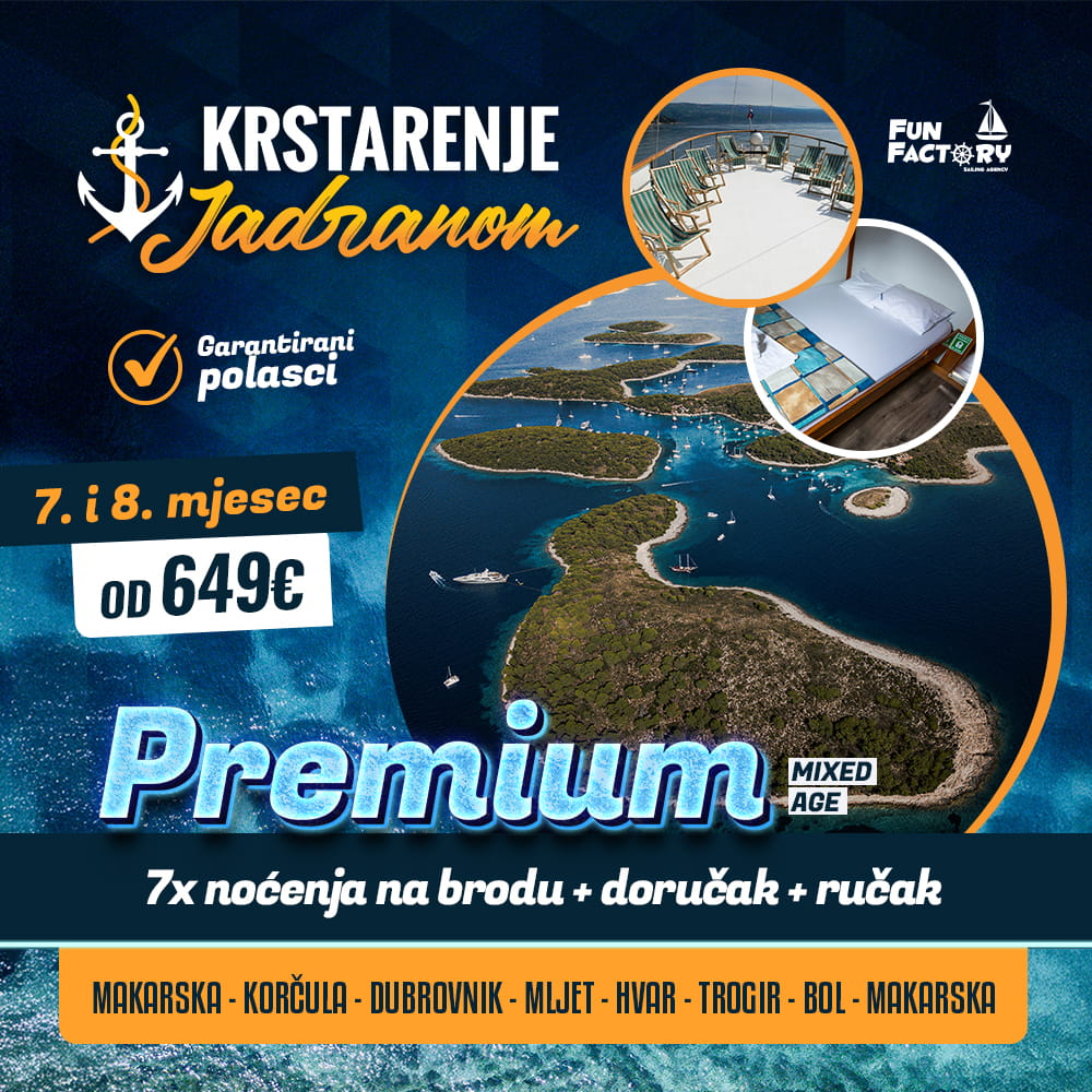 Krstarenje Jadranom 2026. | PREMIUM | Mixed age