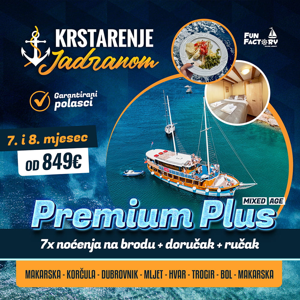 Krstarenje Jadranom 2026. | PREMIUM PLUS | Mixed age